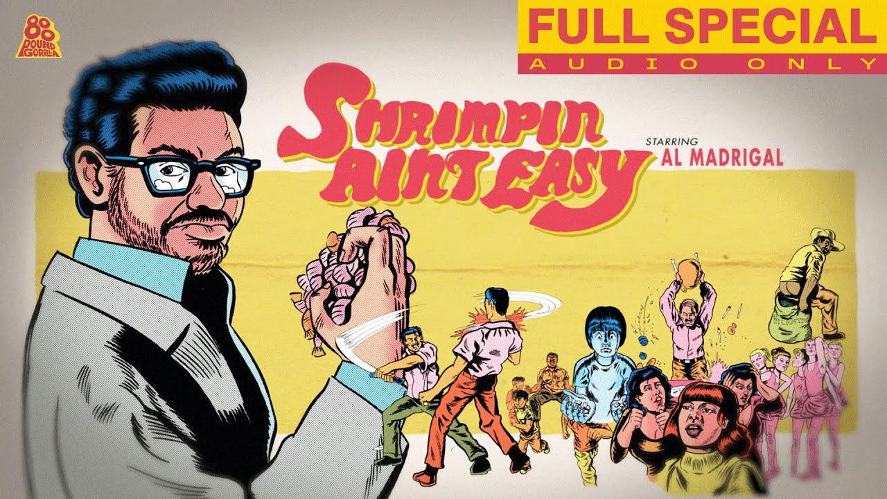 Al Madrigal | Shrimpin Ain't Easy (Full Audio Album)