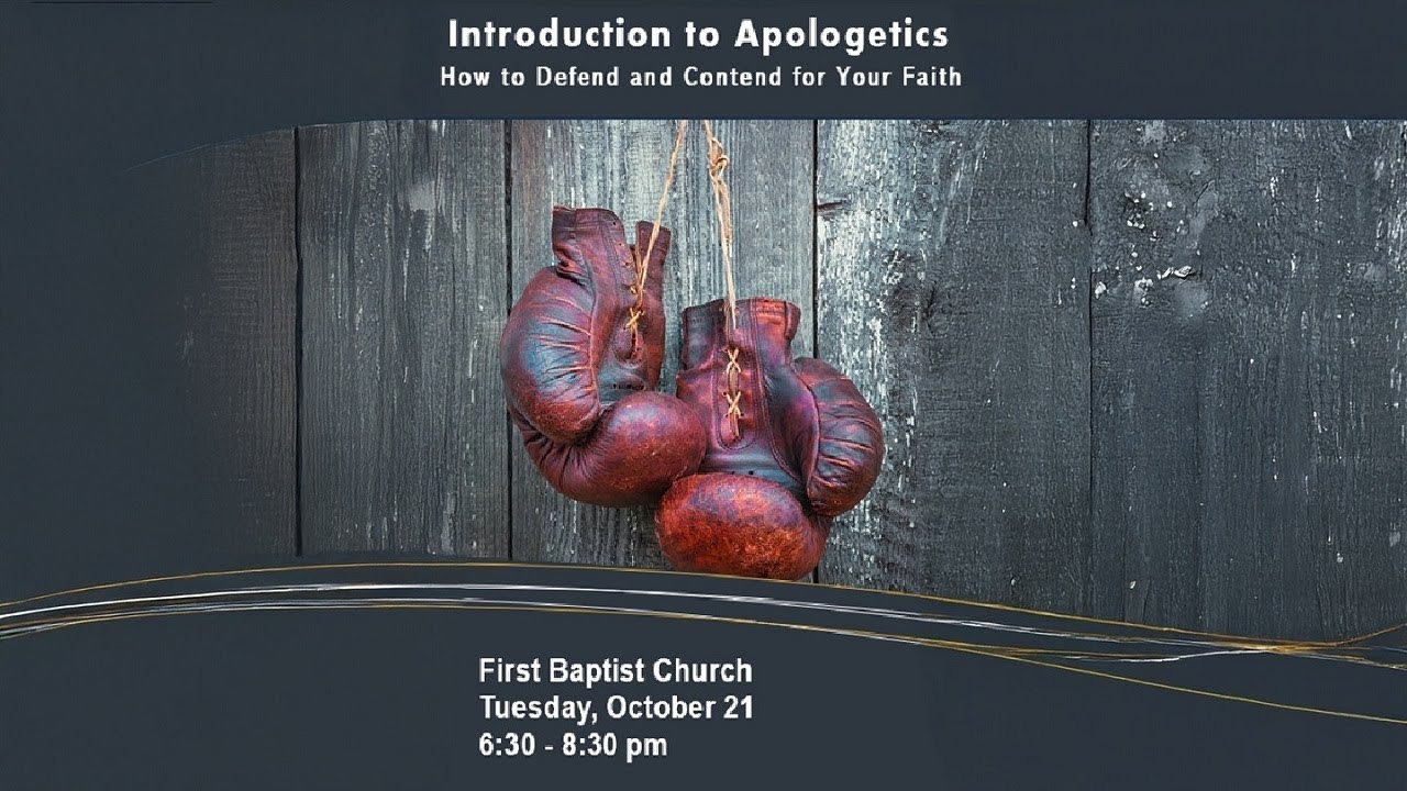 Introduction to Apologetics: How to Defend and Contend for your Faith