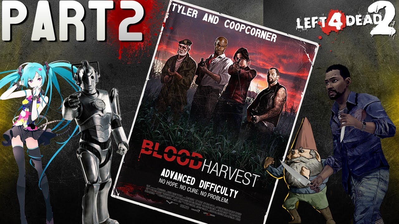 Left4Dead2 with Tyler (Part 2/4) (Webcam)