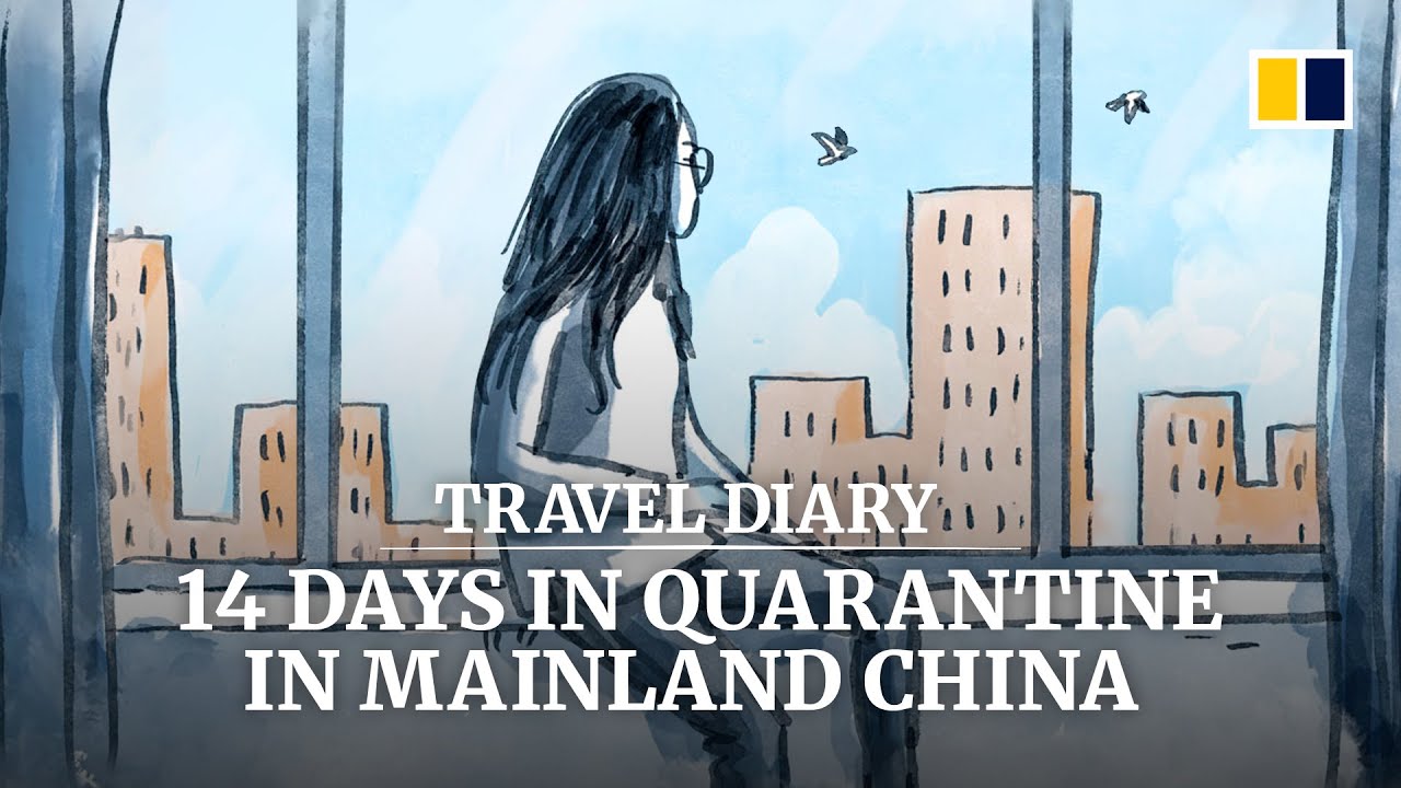 Travel diary: 14 days in quarantine in mainland China