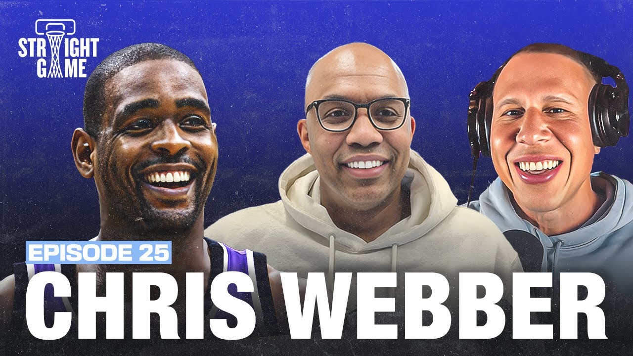 Chris Webber on His Career, Injuries & Legacy | Straight Game Podcast