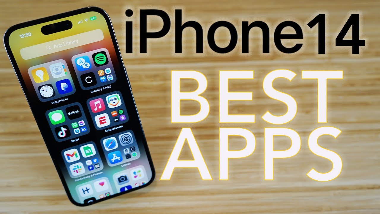 Best Apps for The iPhone 14 - Top 14 List