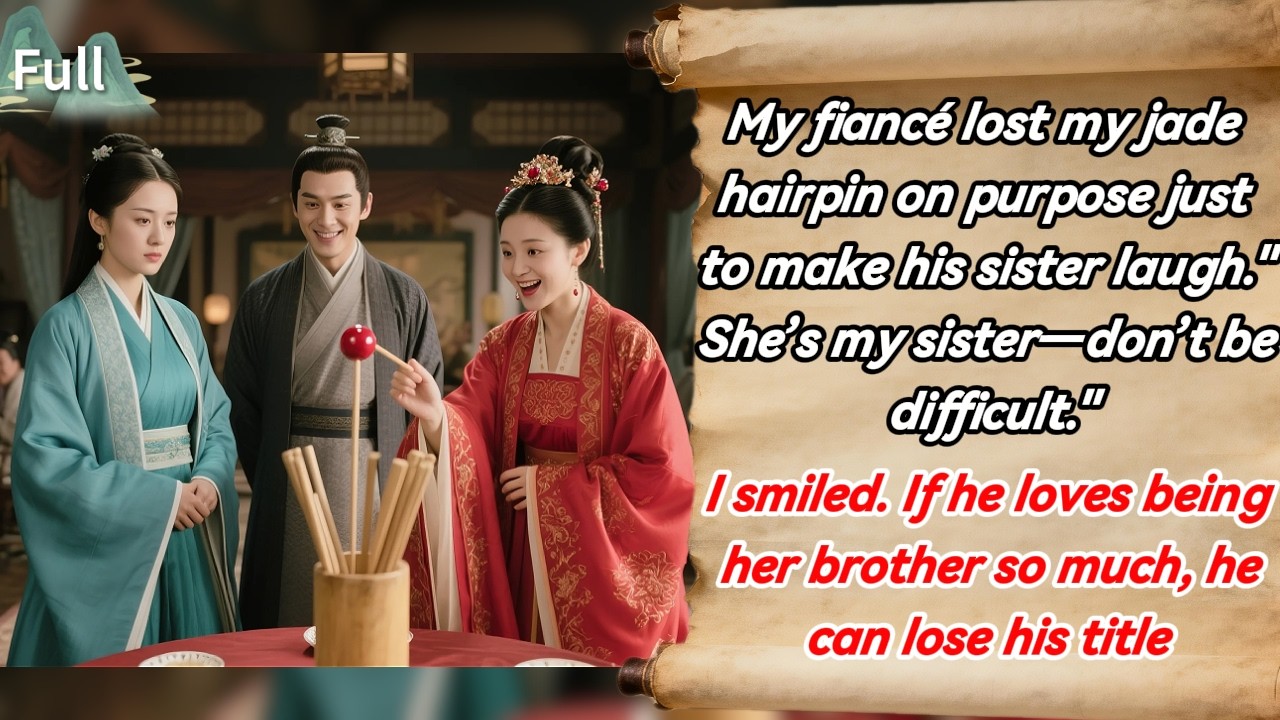 He lost my hairpin on purpose just to make his sister laugh.