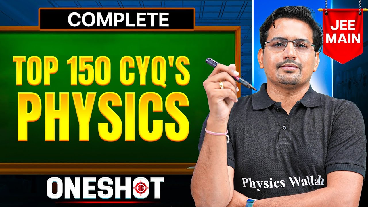 Top 150 Current Year Questions of PHYSICS || RY Sir Special🔥