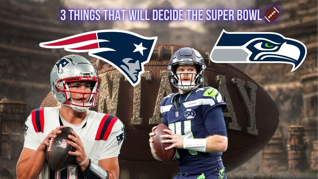 3 Things That Will Decide Super Bowl LX #superbowl #superbowlpicks #patriots #seahawks #nfl