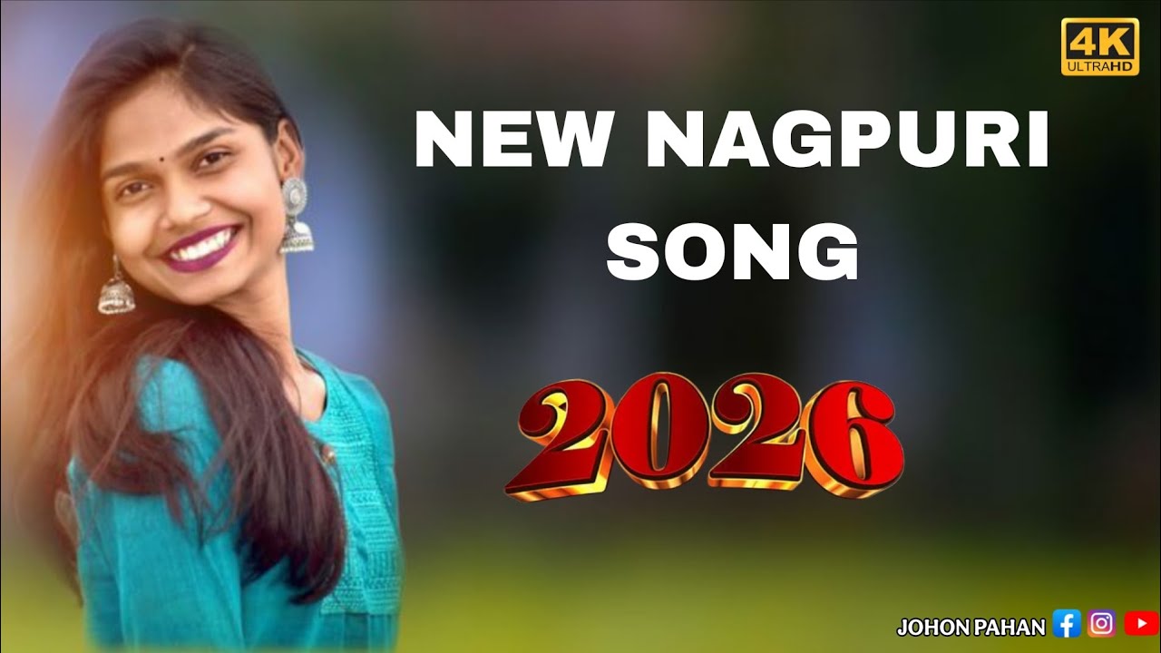 NAINA NEW 2026 HOT ADHUNIK NAGPURI SONG MR JOHON PAHAN