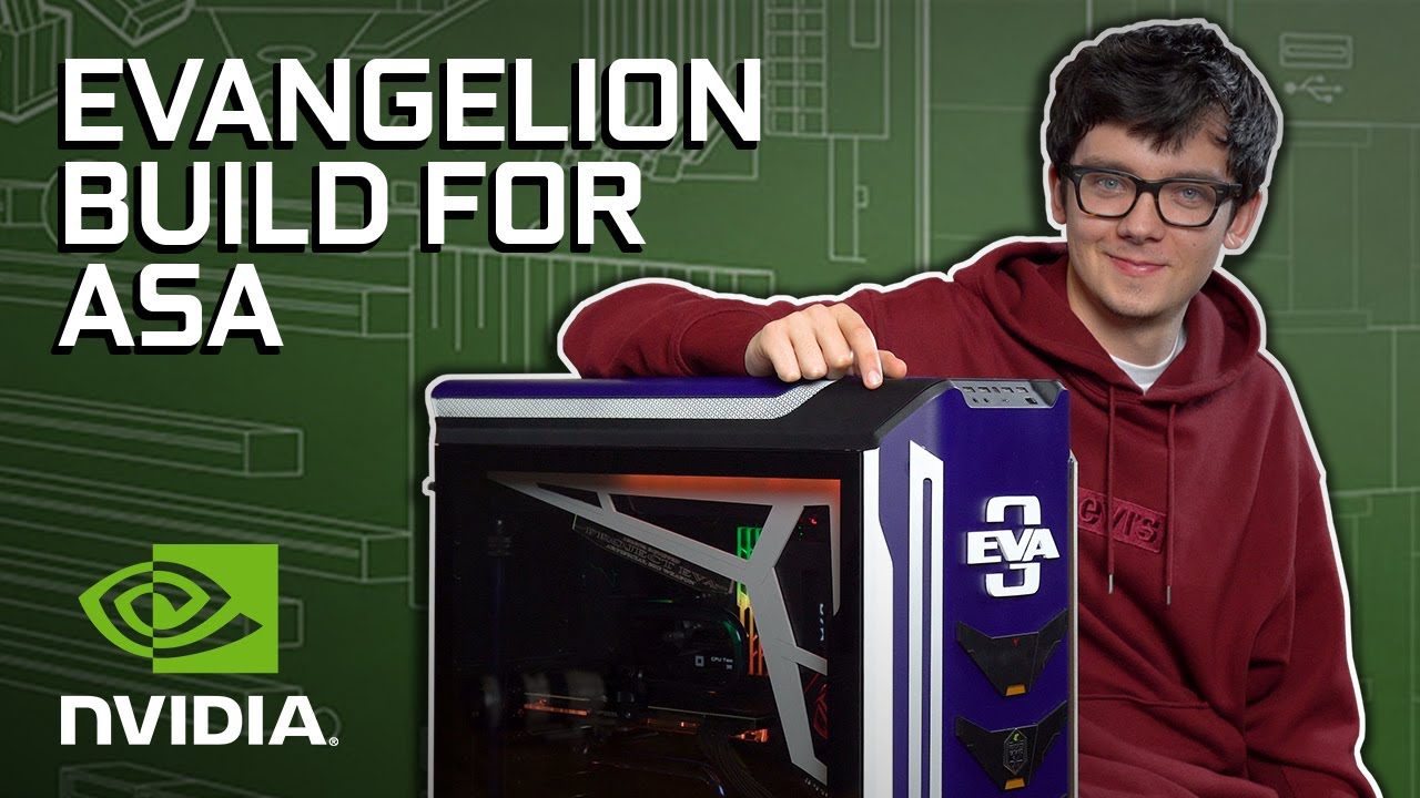 GeForce Garage - Evangelion Build for Asa Butterfield