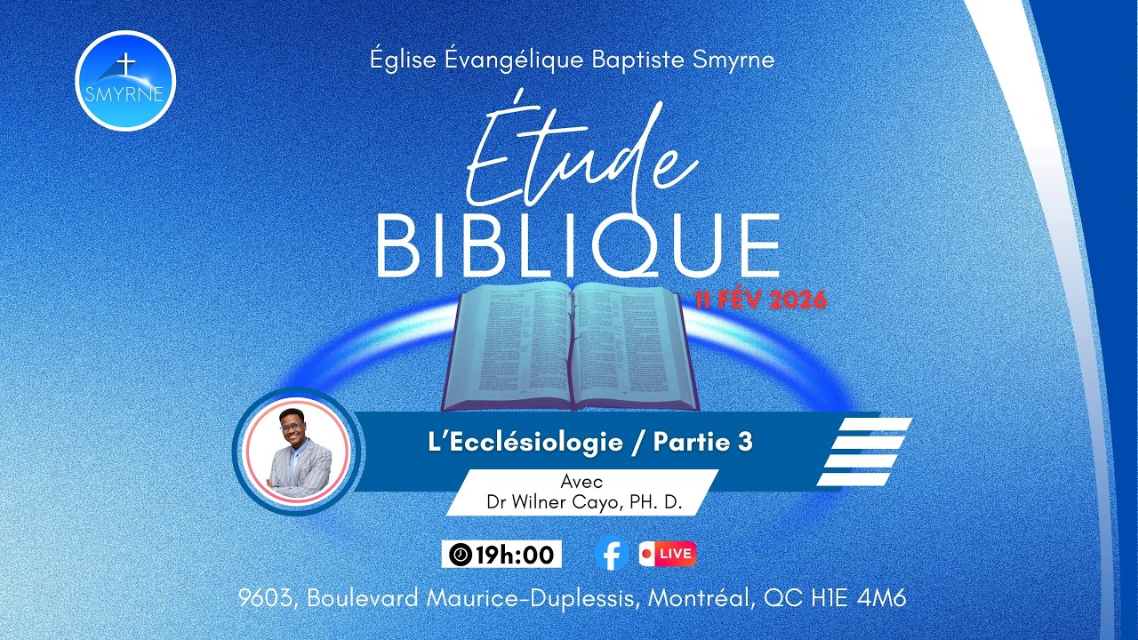 Étude Biblique - Ecclésiologie - partie 3