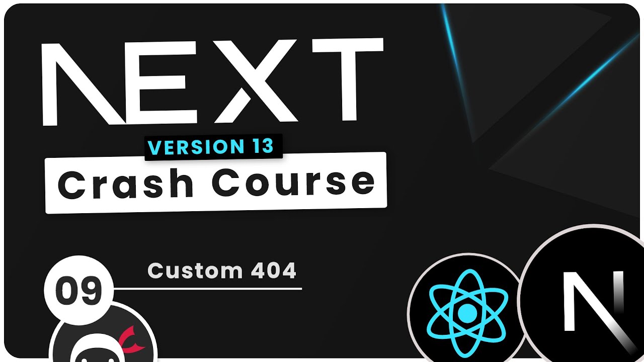 Next.js 13 Crash Course Tutorial #9 - Custom 404 Page