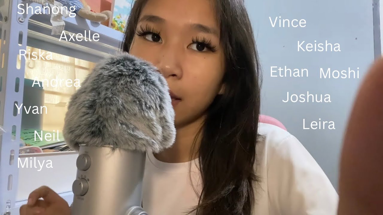 ASMR Repeating my SUBSCRIBERS names