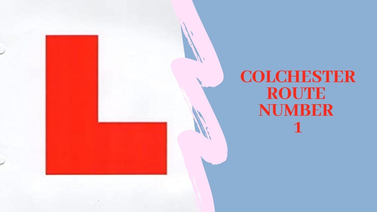 Colchester driving test route 1