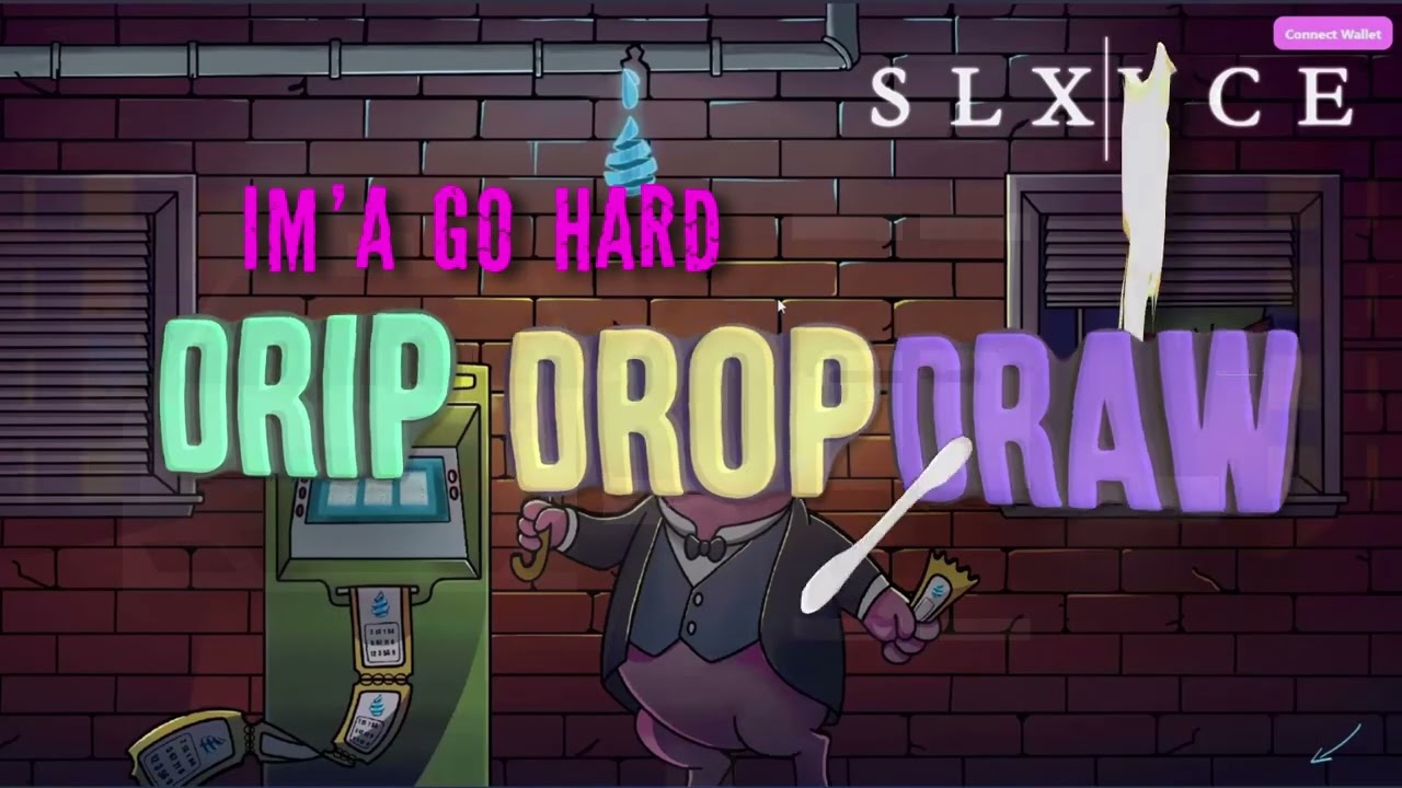 SLXYCE - DRIP DROP DRAW