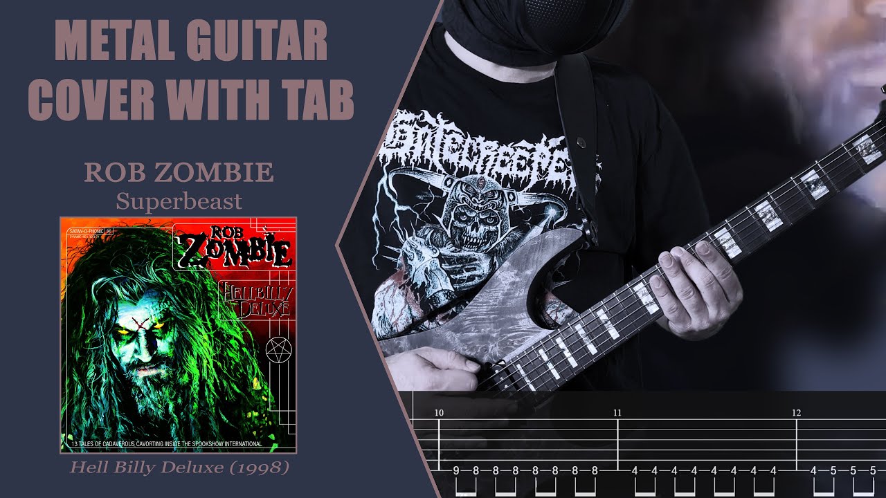 Rob Zombie - Superbeast / Guitar Cover / WITH TAB