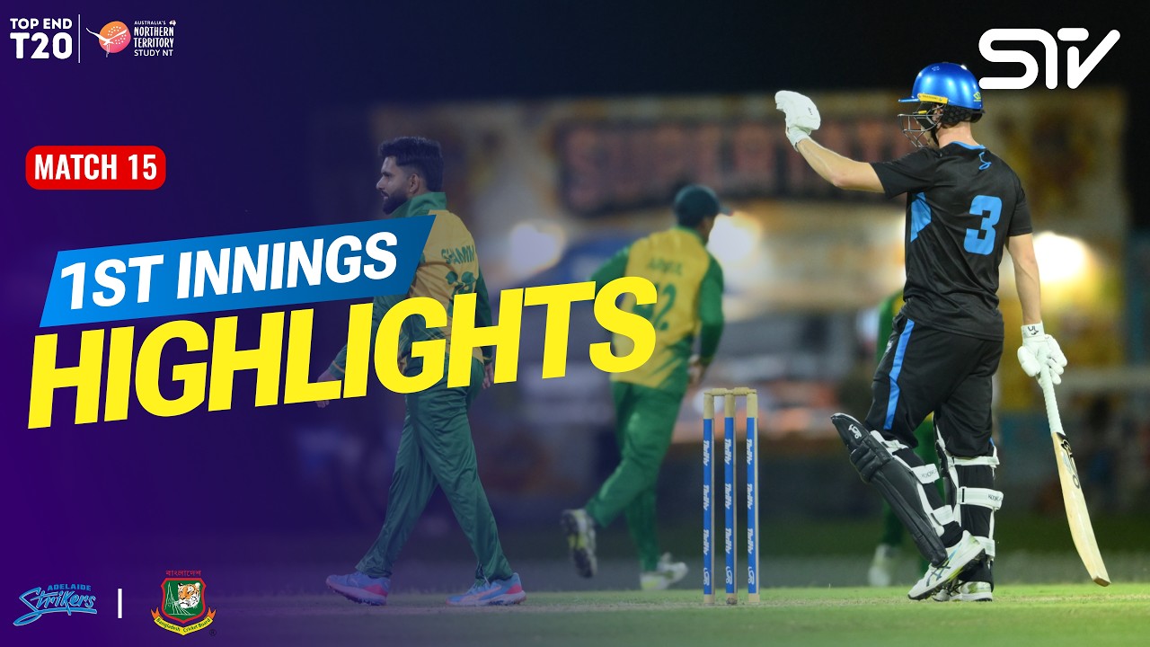 Adelaide Strikers Innings Highlights | Strikers vs Bangladesh | Match 15 | Top End 2026 | ZP1T