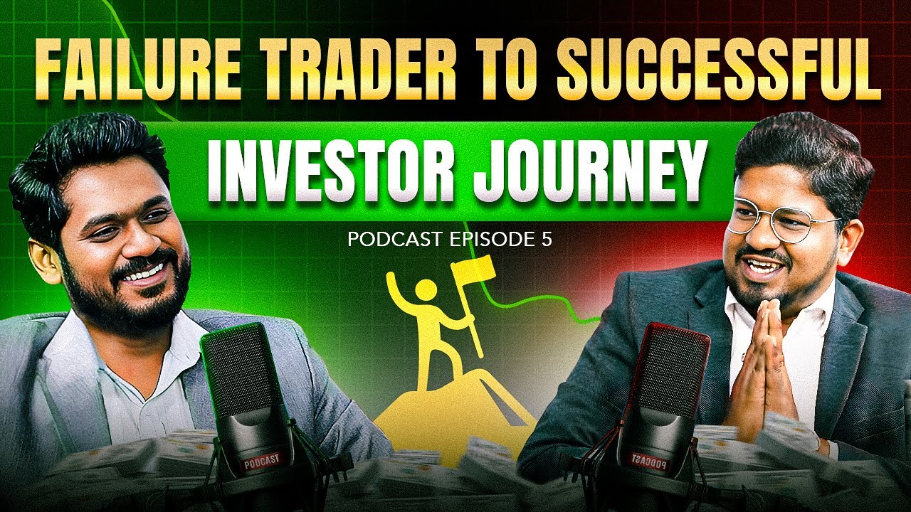From Failure to Financial Freedom: Trader to Investor Journey | ದುಡ್ಡು ಮಾಡಣ EP-4.
