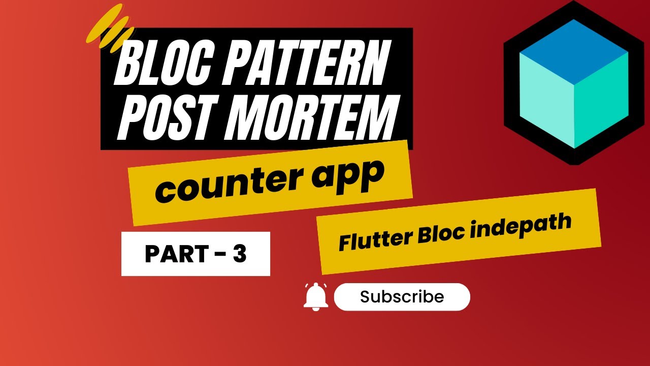Flutter Bloc Tutorial for Beginners | Part 3 | states and events