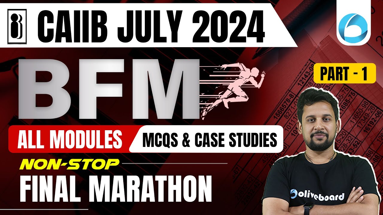 CAIIB BFM Final Marathon Class | Part-1 | CAIIB Banking Financial Management | CAIIB BFM Marathon