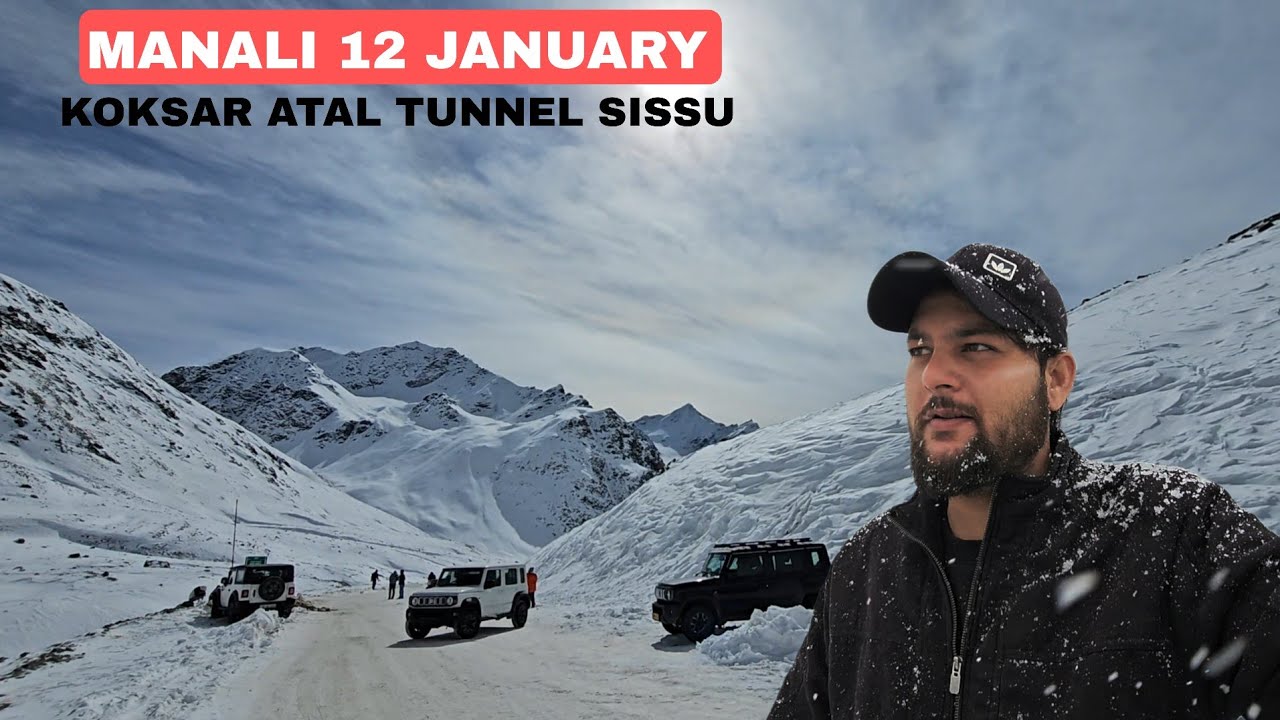 Manali 12 January latest video || Solangvlly Koksar Atal tunnel, Sinkhulapass