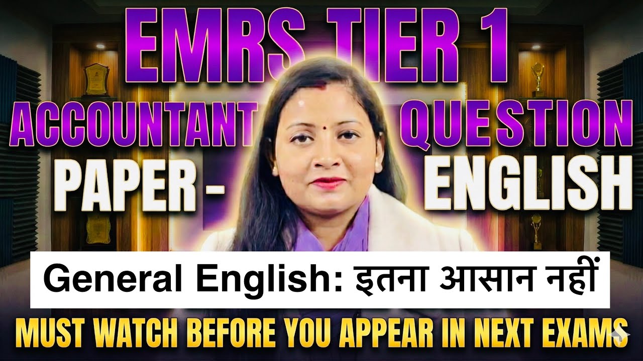 EMRS Tier 1: Accountant Question Paper Answer Key 🔐 General English Questions Analysis 🧐 