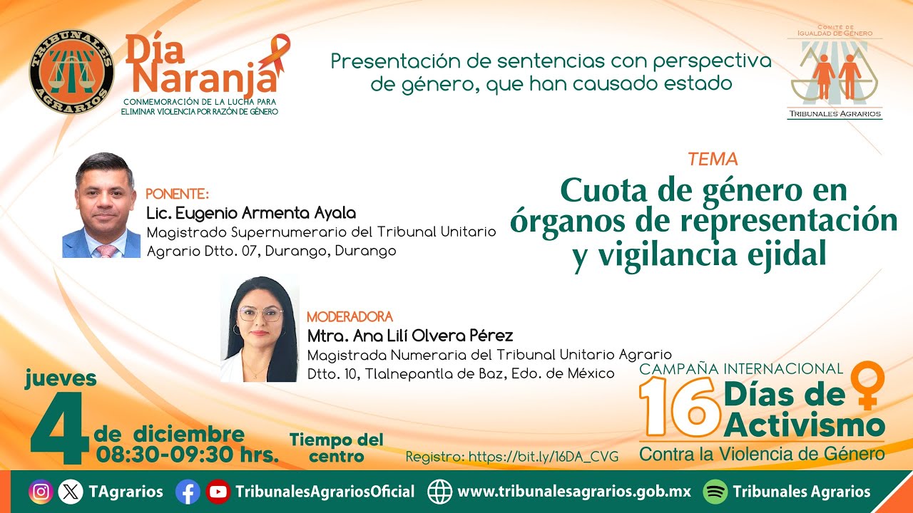 04/12/25 | 16 días de Activismo | Cuota de género en órganos de representación y vigilancia ejidal