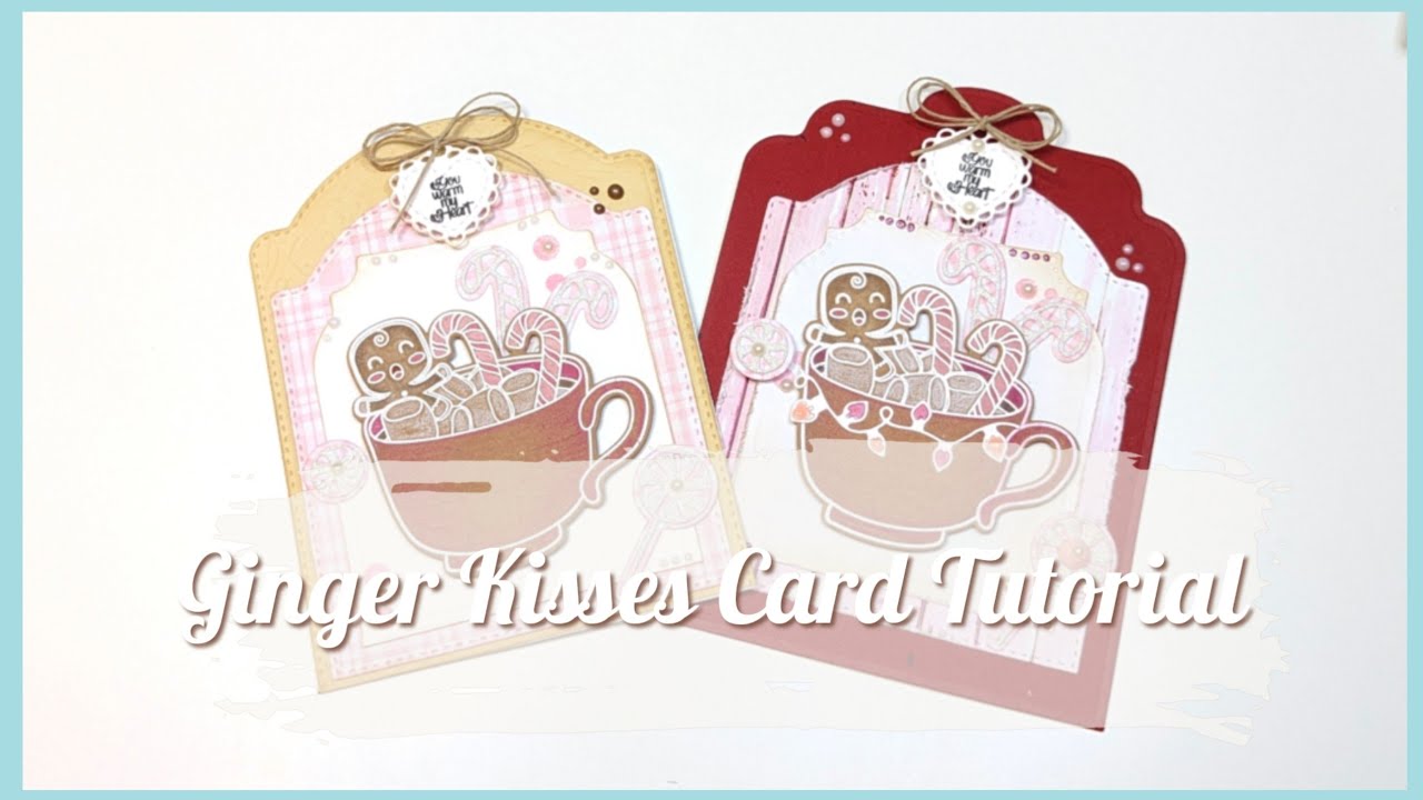 Tonic Studios | My Creative Time | Ginger Kisses Card Tutorial