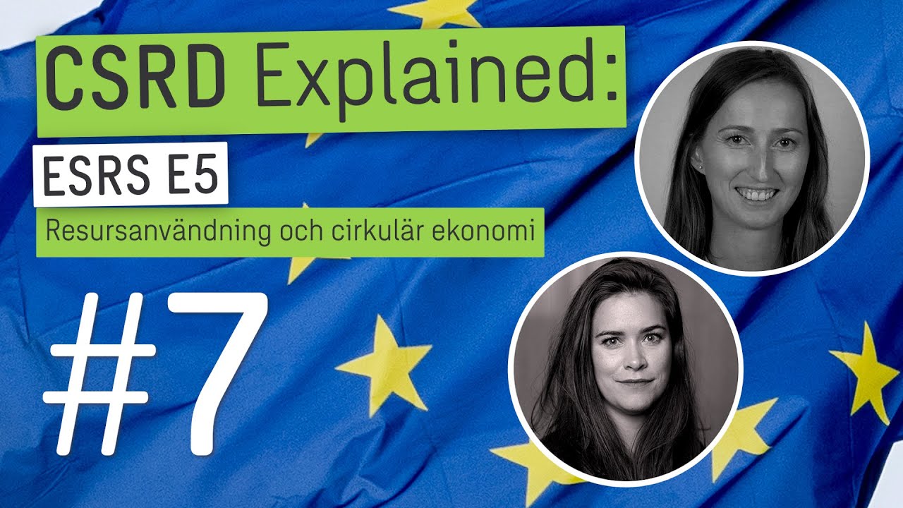 ESRS E5 – Resursanvändning och cirkulär ekonomi