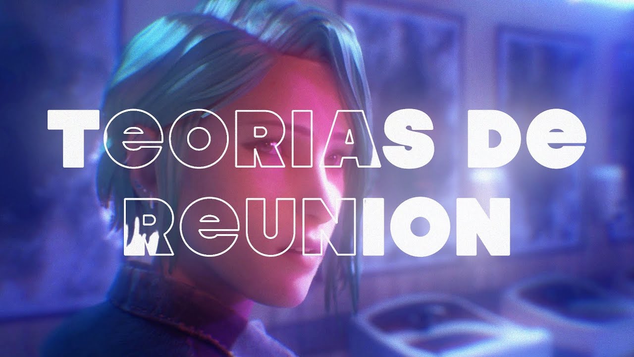 Teorias para Life is Strange Reunion!