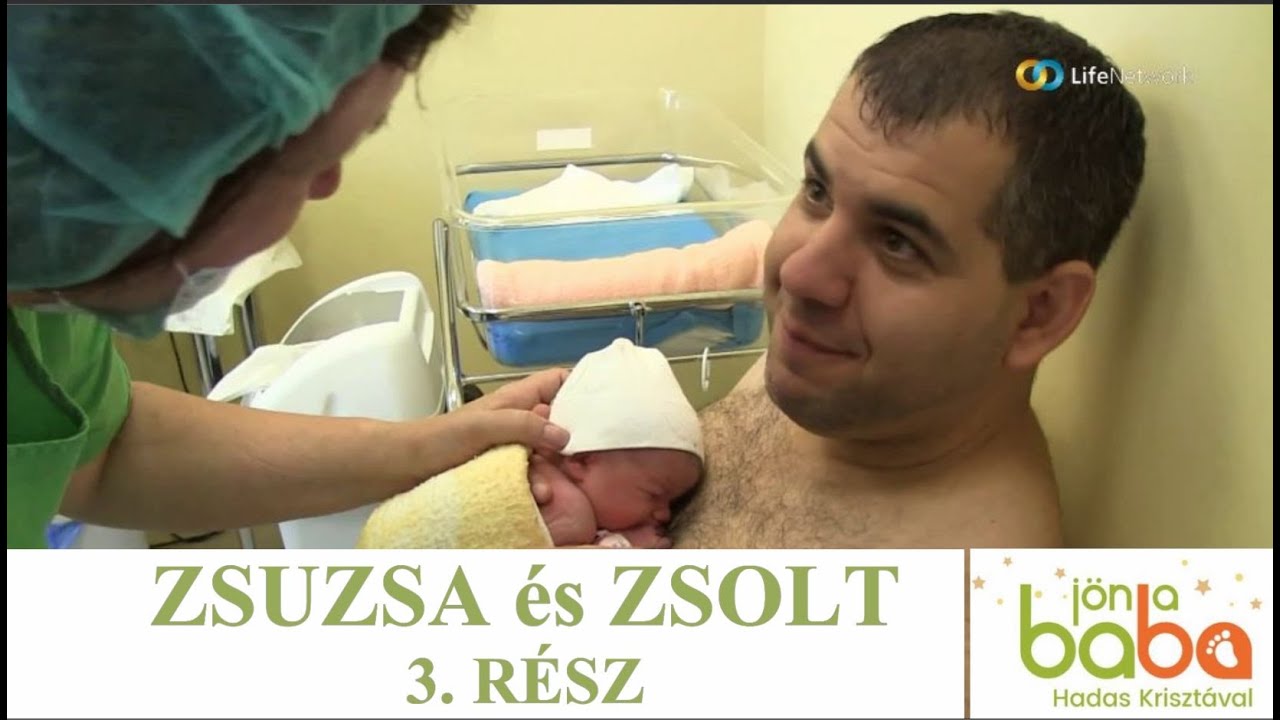 Csodababa, akinek fogantatásához hárman kellettek - Zsuzsa és Zsolt igaz története 3.