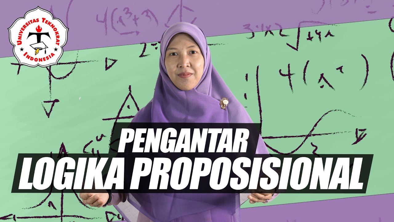 Pengantar Logika Proposisional | Logika Matematika