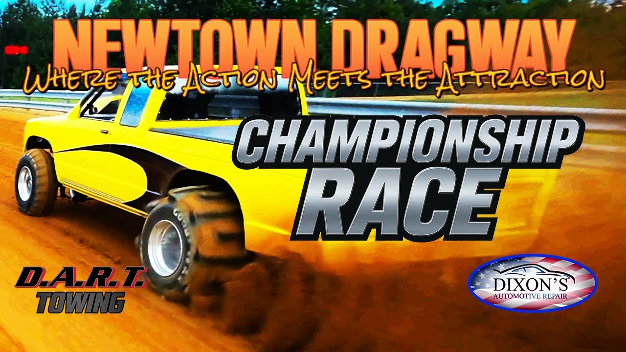 Newtown Dragway - Truck Bracket Championship Race /Points Series 2025