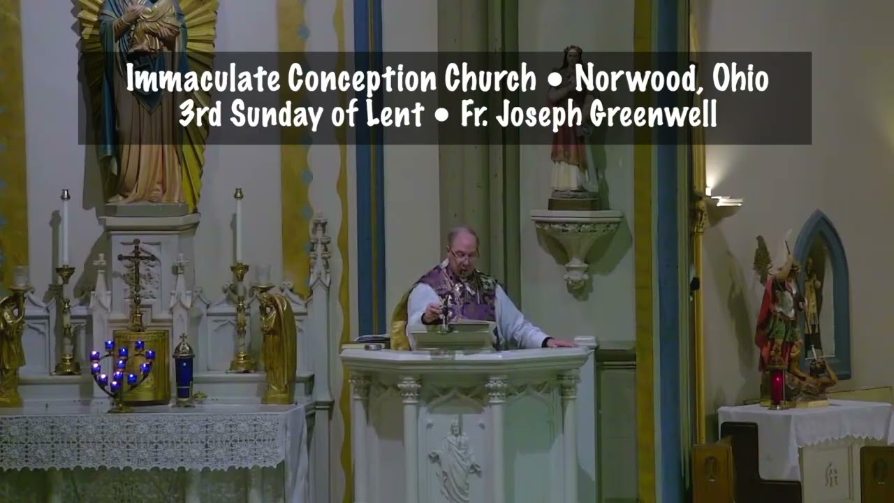 Sunday Sermon • 3rd Sunday of Lent • 2026
