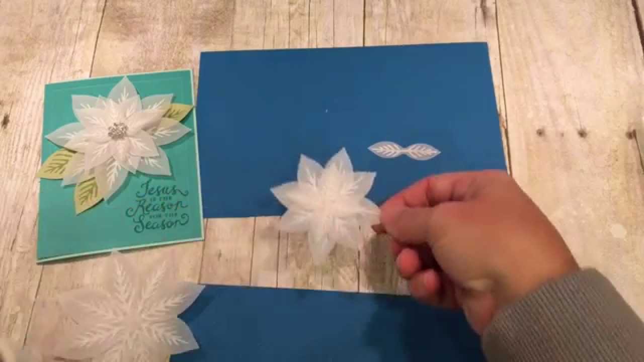 Gorgeous Vellum Poinsettia Card: tips and tricks for Stampin Up's Festive Flower Builder Punch