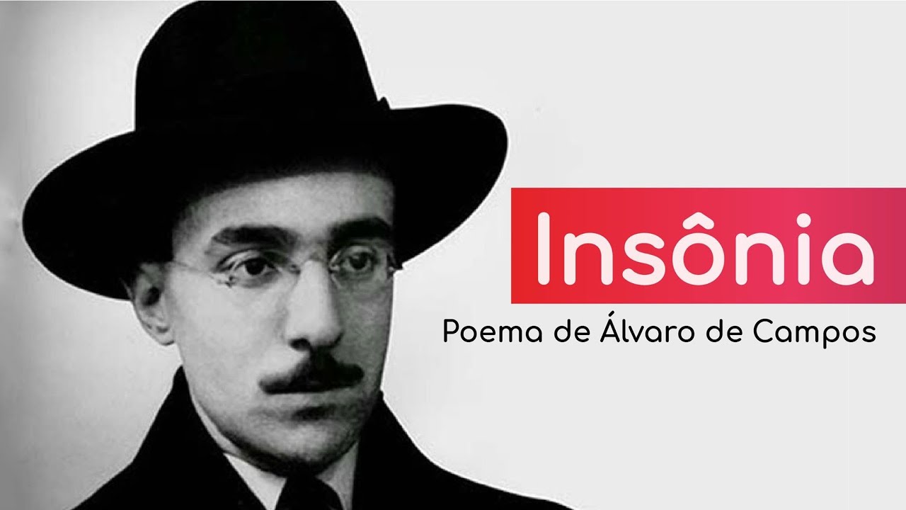 Insônia - Um belo poema de Álvaro de Campos/Fernando Pessoa