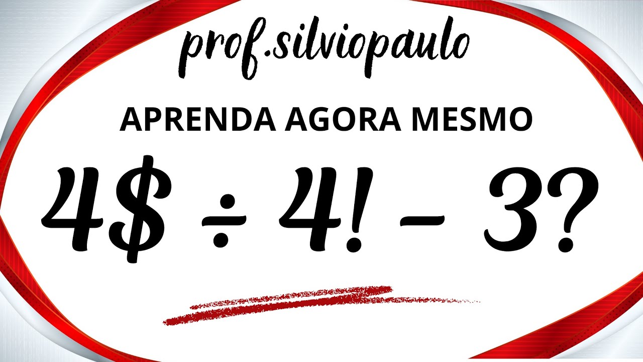 4$ ÷ 4! - 3? = ❓