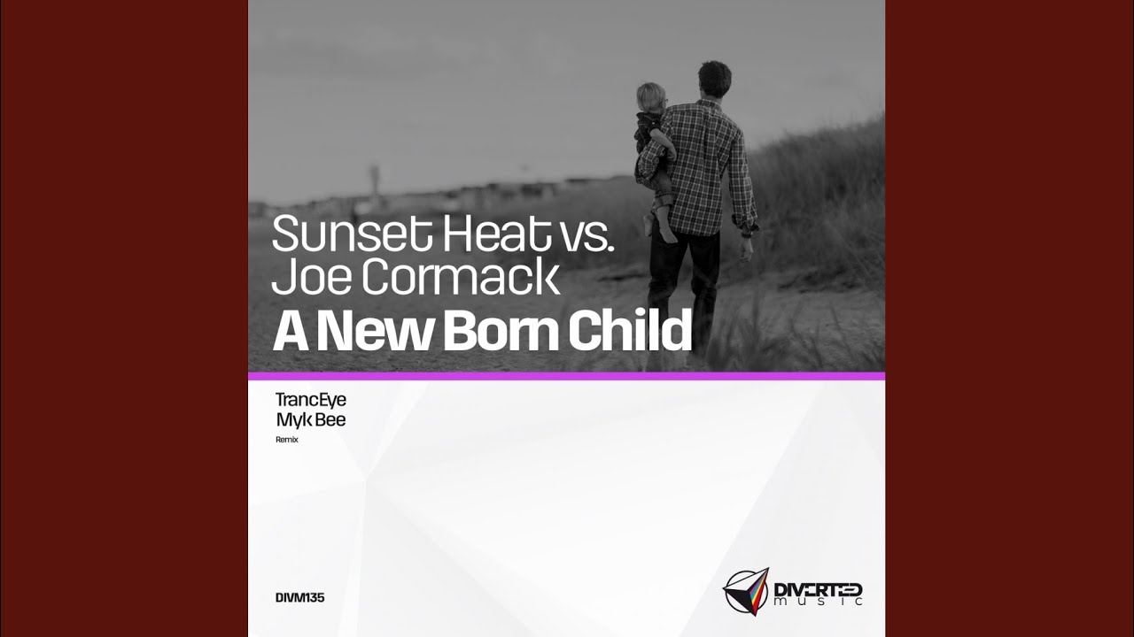 A New Born Child (TrancEye Remix)