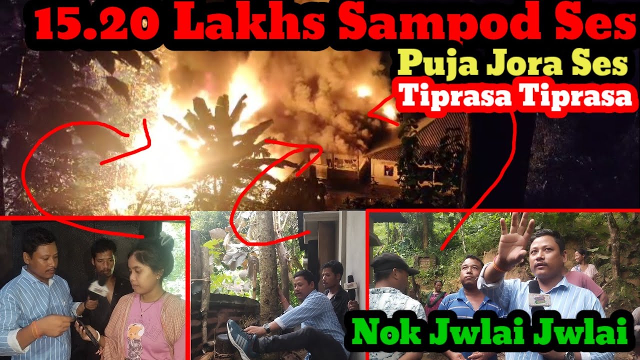 PUJA JORA 15 TO 20 LAKHS NI SAMPOD SES... 3 A. M JORA NOK SOKCHAI RI JAK KHA