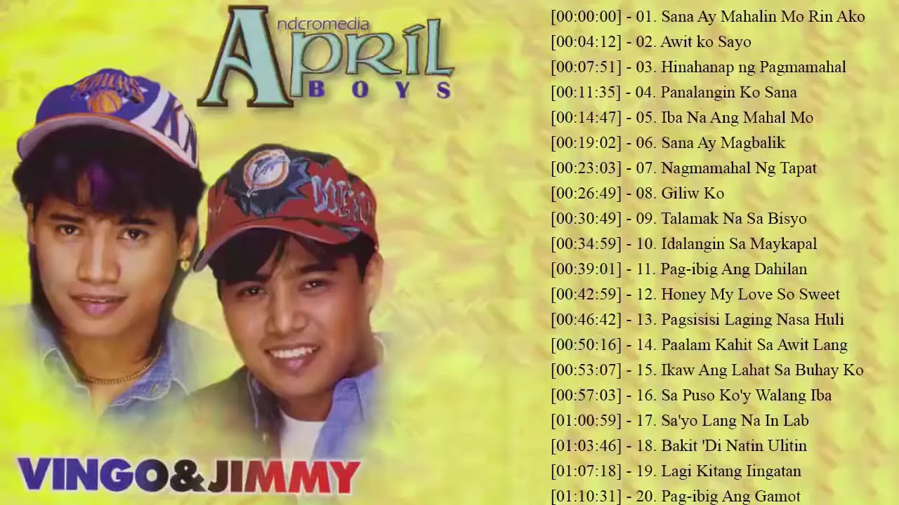 April boys vingo and jimmy tagalog song