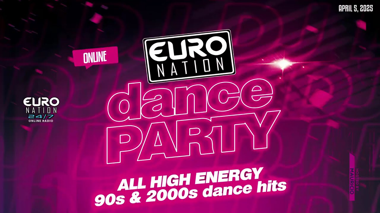 Euro Nation DANCE PARTY | CLASSIC 90s & 2000s EURODANCE, TRANCE, & HANDS UP MIX (April 5th, 2025)