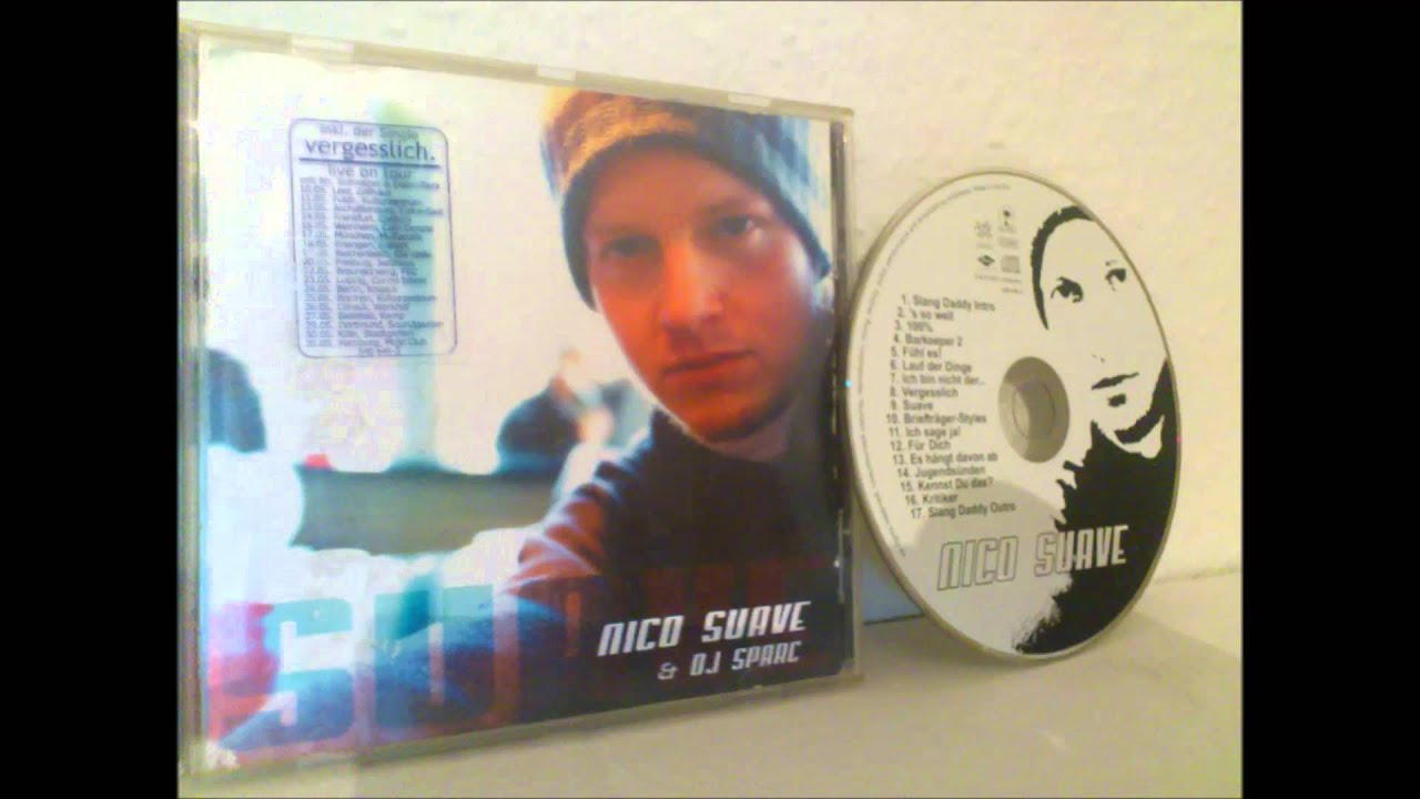 Nico Suave - Suave - 07 - Ich bin nicht der...