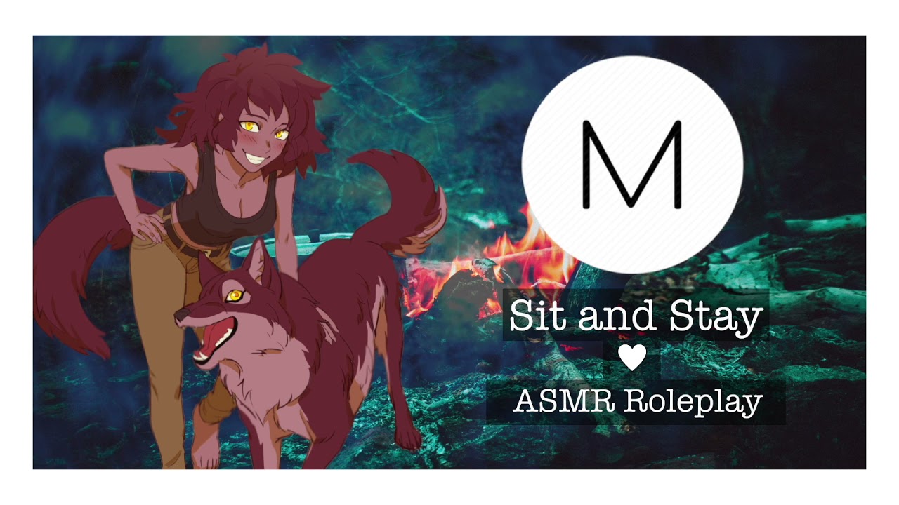 ASMR Roleplay: Sit and Stay [Campfire & a Tsundere Werewolf], [F4A], [Micah Pt. 3], [Confession]