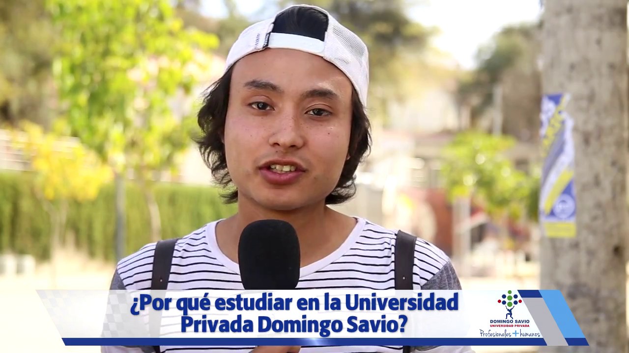 POR QUÉ ESTUDIAR EN LA UNIVERSIDAD PRIVADA DOMINGO SAVIO?