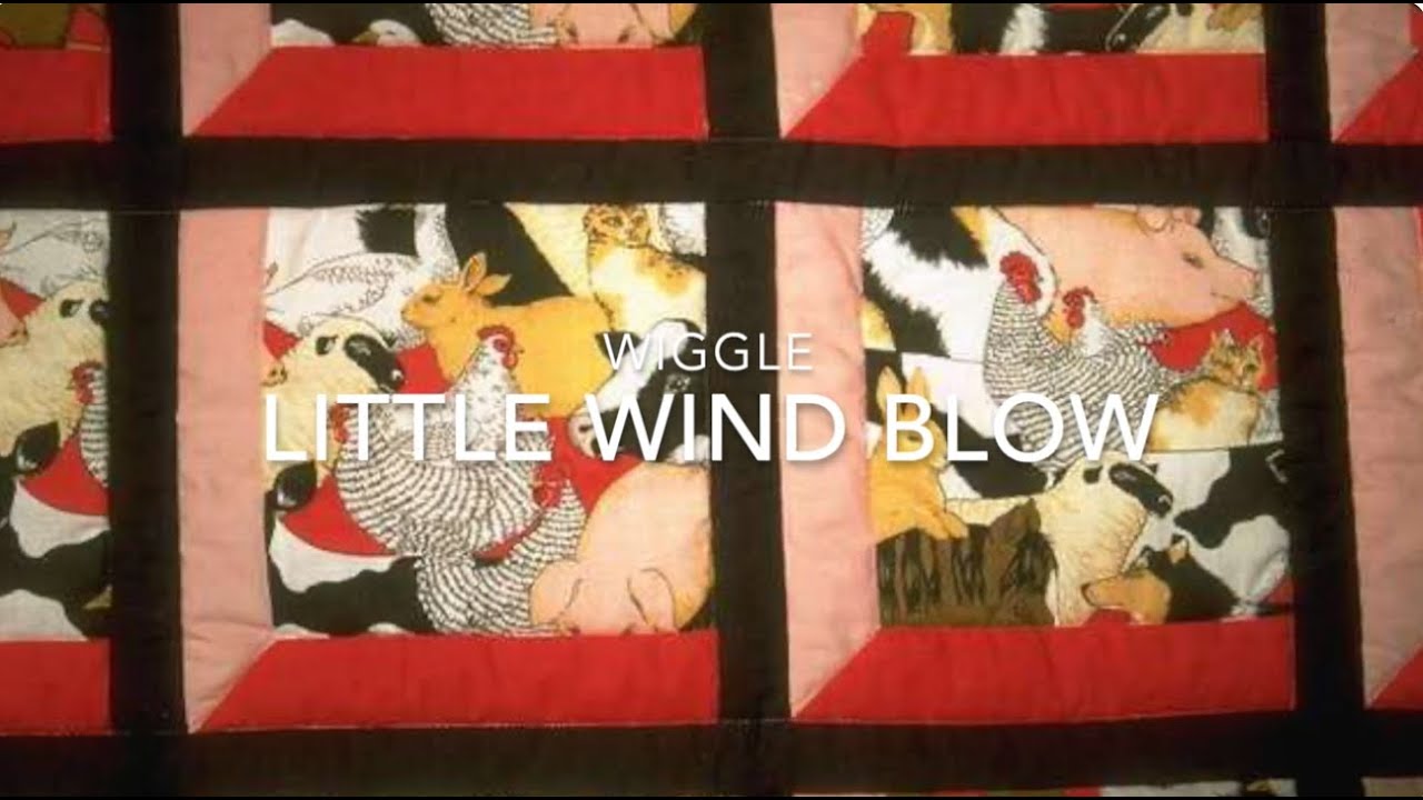 Little Wind Blow (wiggle) First Steps in Music for Infants and Toddlers