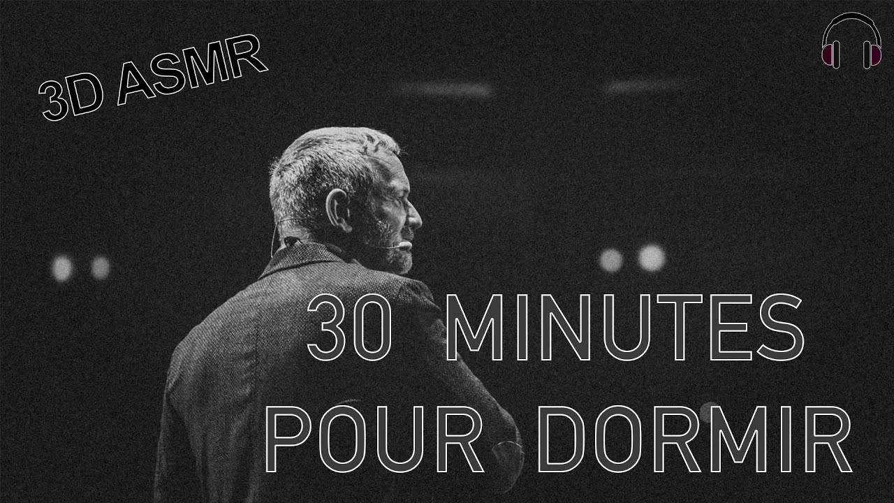 30 minutes pour dormir (sans music) 3D ASMR