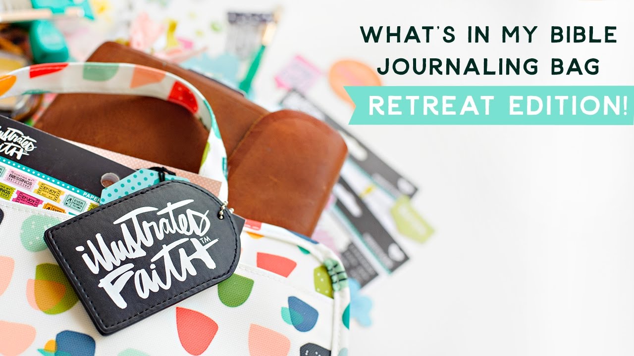 What's In My Bible Journaling Bag : Retreat Edition!