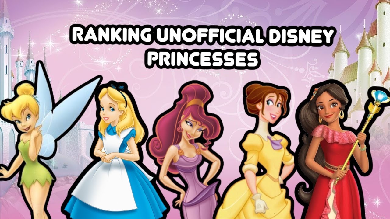 Ranking Unofficial Disney Princesses