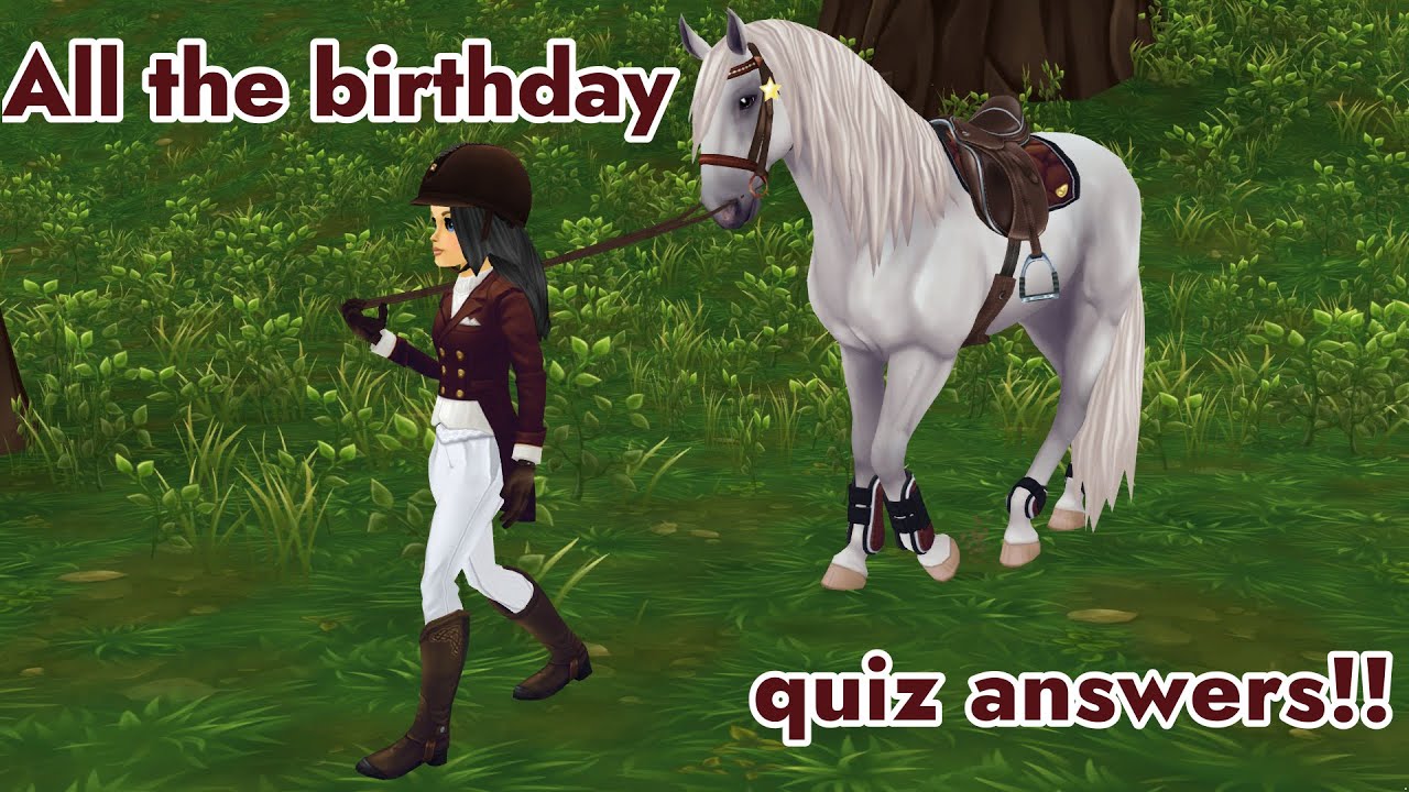 SSO Birthday quiz , all the good answers!! 10th birthday- StarStableOnline