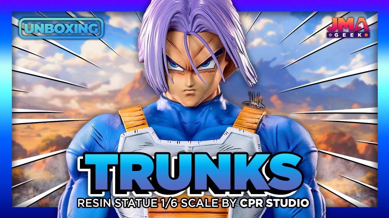 🐉DRAGON BALL Z: TRUNKS Statue 1/6 Scale by CPR Studio | UNBOXING | Out of the Box & TRAILER
