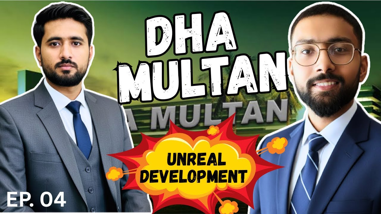 DHA MULTAN SHOCKING DEVELOPMENT UPDATE | MARKET will go UP Soon