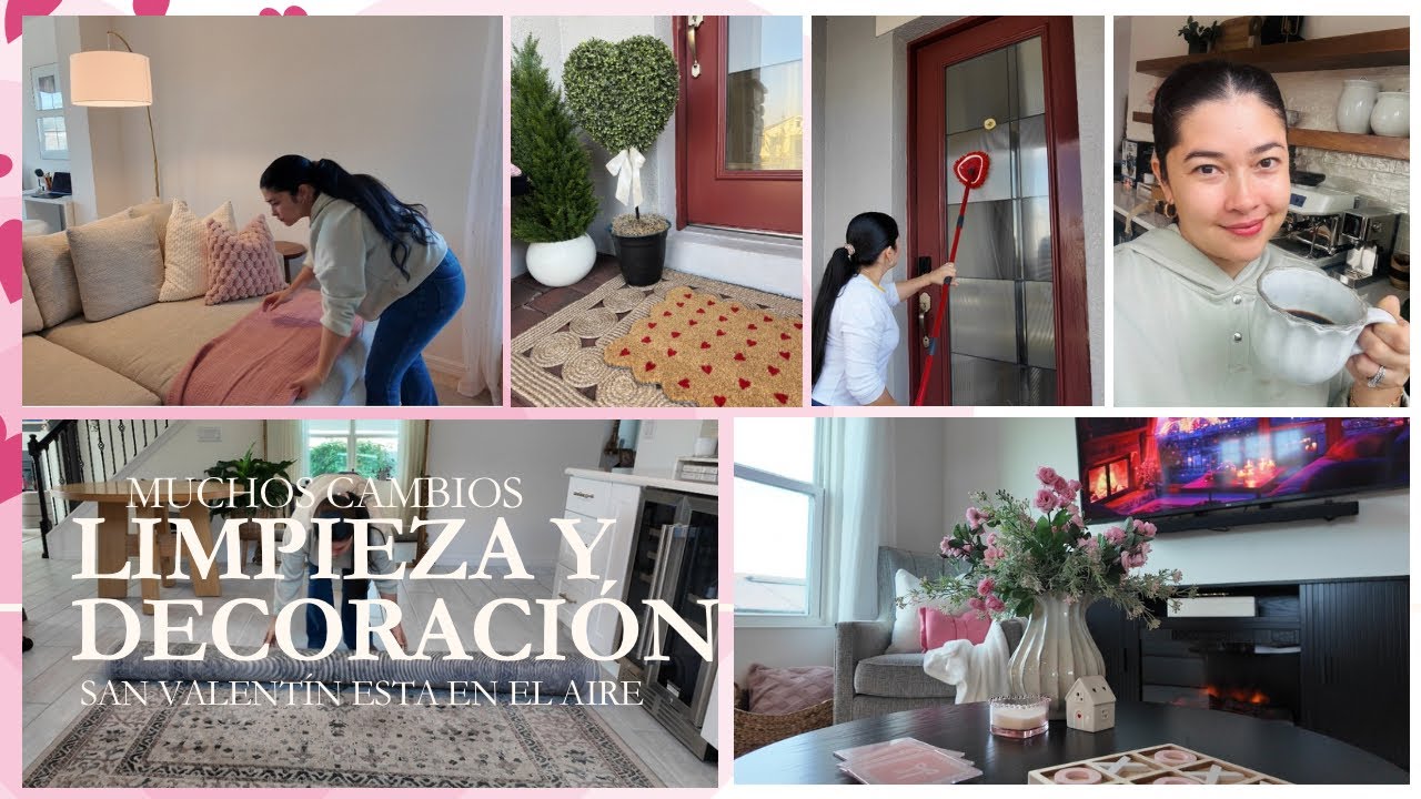 Limpieza y Decoración San Valentín 💕 Muchos cambios en la casa 🫶🏼 Limpia y decora conmigo ✨