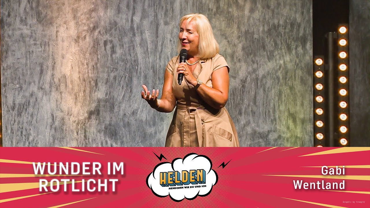 Helden - Wunder im Rotlicht (Gaby Wentland)